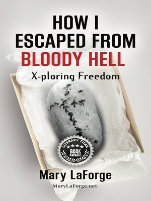 cover image of How I Escaped From Bloody Hell